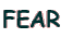 FEAR 