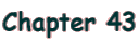Chapter 43